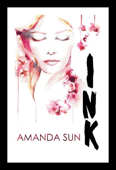 Ink by Amanda Sun cover image