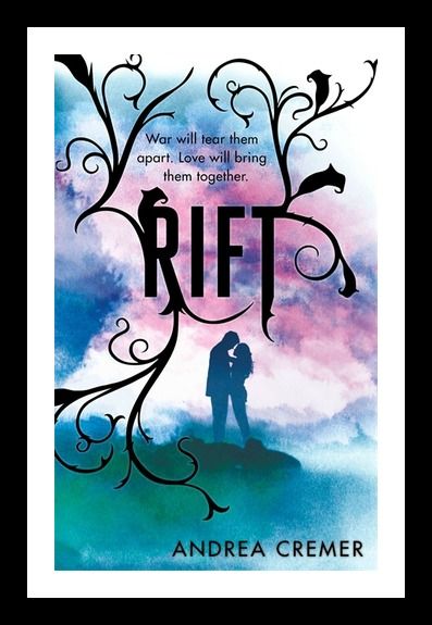 Rift by Andrea Cremer